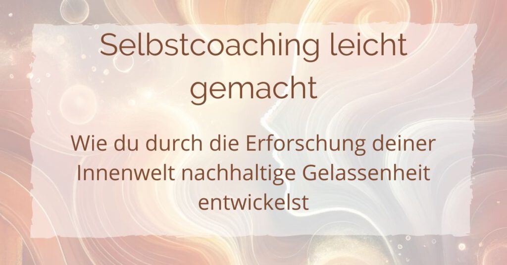 Selbstcoaching leicht gemacht